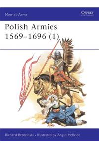 Polish Armies 1569–1696 (1)