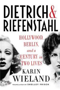 Dietrich & Riefenstahl