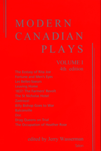 Modern Canadian Plays: (Volume 1, 4th Edition)