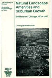 Natural Landscape Amenities and Suburban Growth: Metropolitan Chicago, 1970-1980