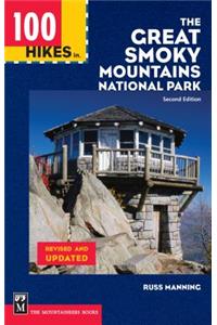 100 Hikes in the Great Smoky Mountains National Park
