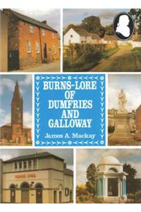 Burns Lore of Dumfries and Galloway