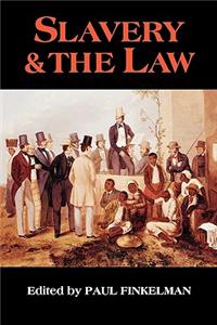 Slavery & the Law