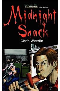Midnight Snack ( Graveyard Shift