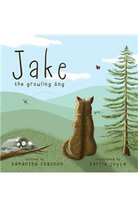 Jake the Growling Dog