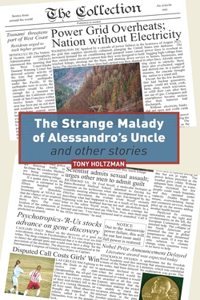 Strange Malady of Alessandro's Uncle and Other Stories