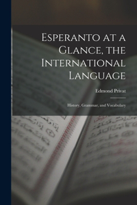 Esperanto at a Glance, the International Language