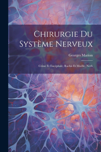 Chirurgie Du Système Nerveux