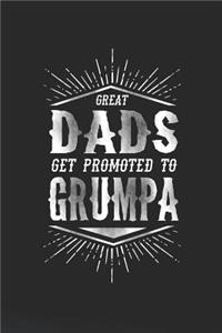 Great Dads Get Promoted To Grumpa