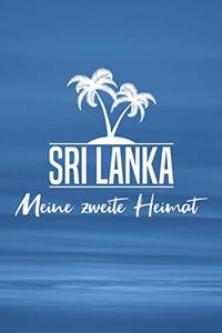 Sri Lanka - Meine zweite Heimat