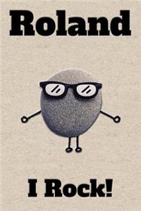 Affirmation Journal Roland I Rock!