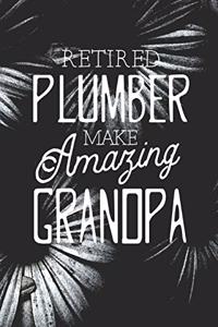 Retired Plumber Make Amazing Grandpa