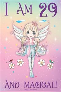 Fairy Journal I am 29 and Magical