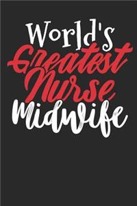 World's Greatest Nurse Midwife