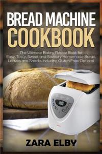 Bread Machine Cookbook