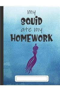 My Squid Ate My Homework
