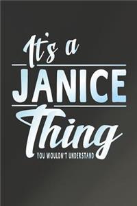 It's a Janice Thing You Wouldn't Understand