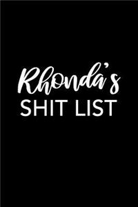 Rhonda's Shit List