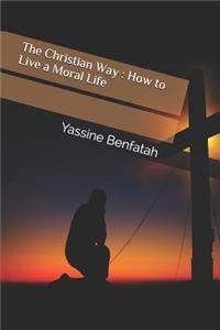 The Christian Way