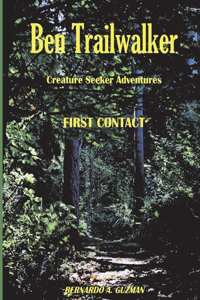 Ben Trailwalker - Creature Seeker Adventures
