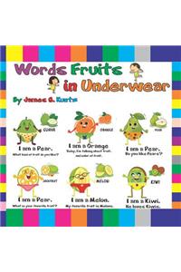 Words Fruits in Underwear