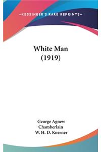 White Man (1919)