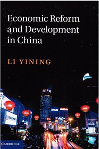 Economic Reform and Development in China