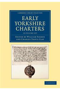 Early Yorkshire Charters 12 Volume Set in 13 Pieces