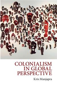 Colonialism in Global Perspective