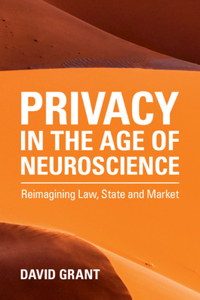 Privacy in the Age of Neuroscience