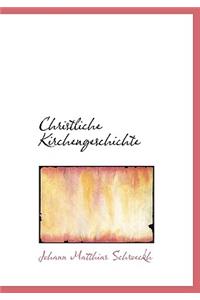 Christliche Kirchengeschichte