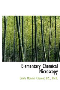 Elementary Chemical Microscopy