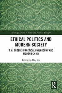 Ethical Politics and Modern Society