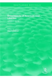 Routledge Revivals: Encyclopedia of American Civil Liberties (2006)