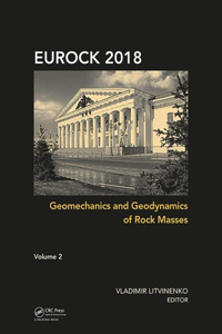 Geomechanics and Geodynamics of Rock Masses - Volume 2