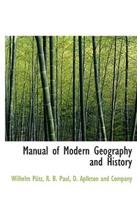 Manual of Modern Geography and History