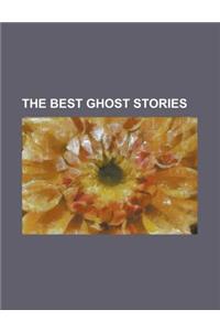 The Best Ghost Stories