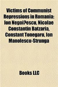 Victims of Communist Repressions in Romania