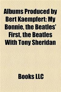 Albums Produced by Bert Kaempfert