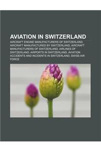 Aviation in Switzerland