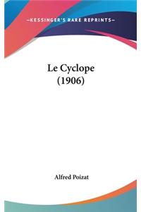 Le Cyclope (1906)