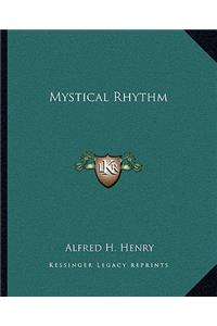 Mystical Rhythm