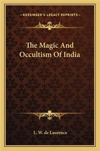 Magic and Occultism of India