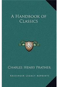 A Handbook of Classics