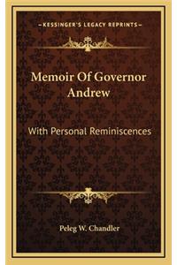 Memoir of Governor Andrew