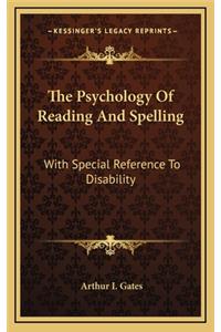 The Psychology of Reading and Spelling