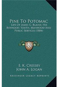 Pine to Potomac