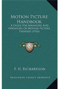 Motion Picture Handbook