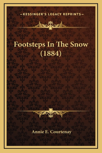Footsteps in the Snow (1884)