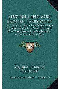 English Land and English Landlords